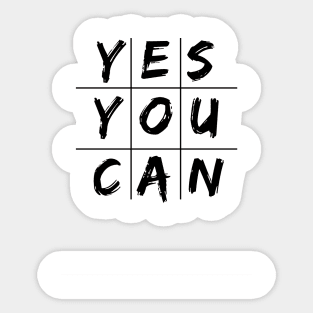 Yes You Can Sticker